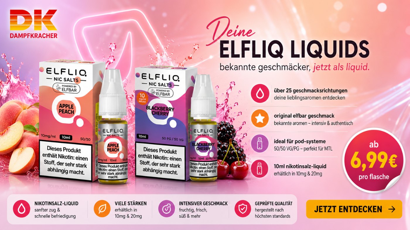 Deine Elfliq Liquids bei Dampfkracher, über 25 Geschmacksrichtungen ab 6,99 Euro pro Flasche